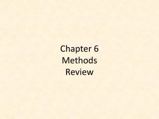 Chapter 6 Methods Review
