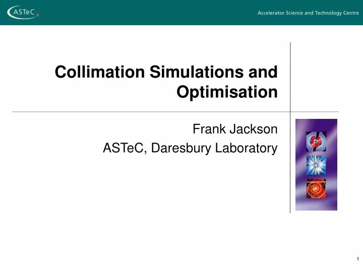 collimation simulations and optimisation