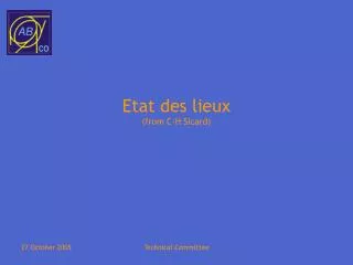 Etat des lieux (from C-H Sicard)