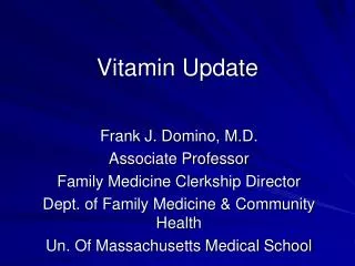 Vitamin Update