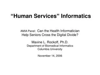 “Human Services” Informatics