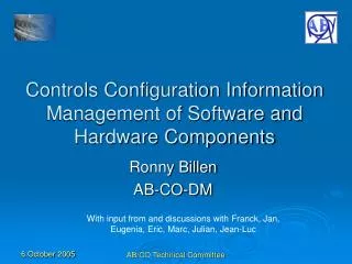 Controls Configuration Information Management of Software and Hardware Components