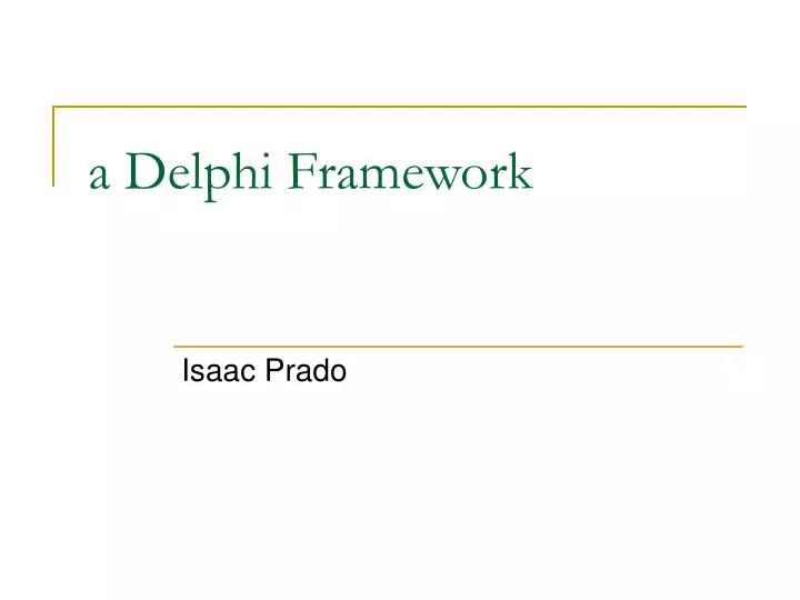 a delphi framework