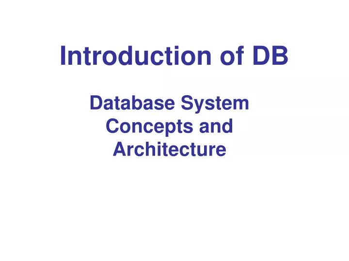 introduction of db