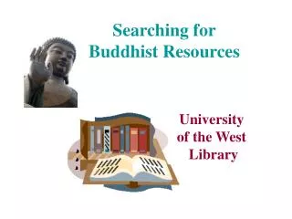 Searching for Buddhist Resources