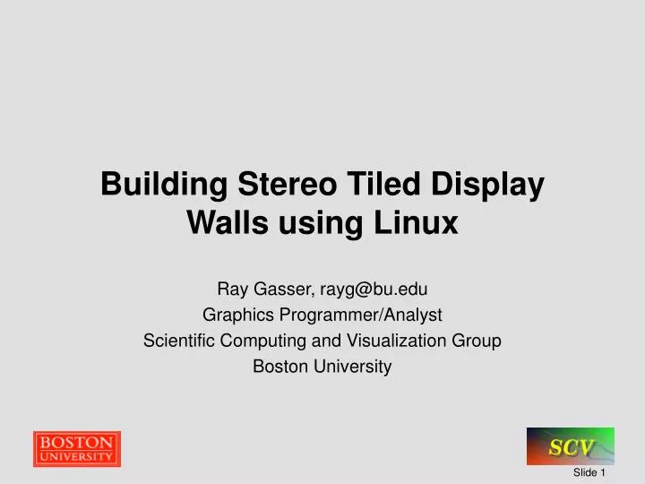 building stereo tiled display walls using linux