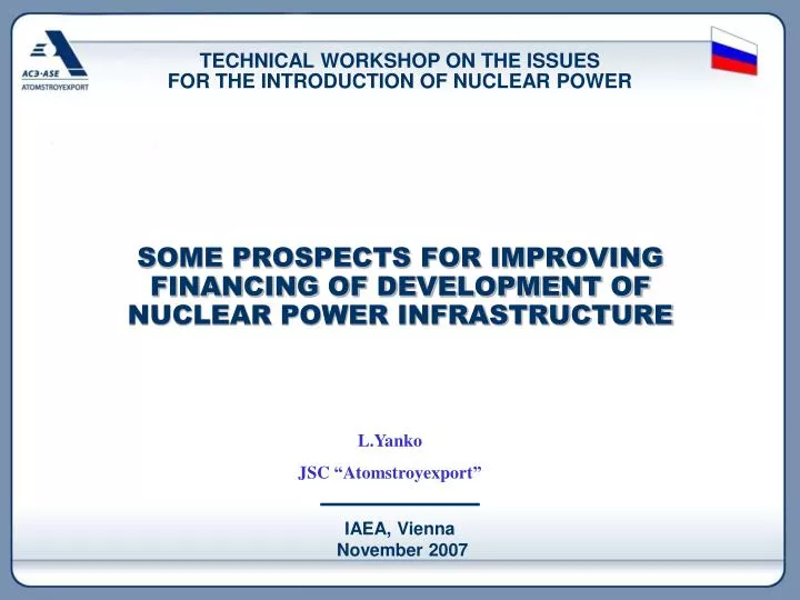 some prospects for improving financing of development of nuclear power infrastructure