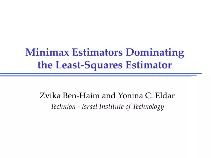 minimax estimators dominating the least squares estimator