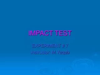 IMPACT TEST