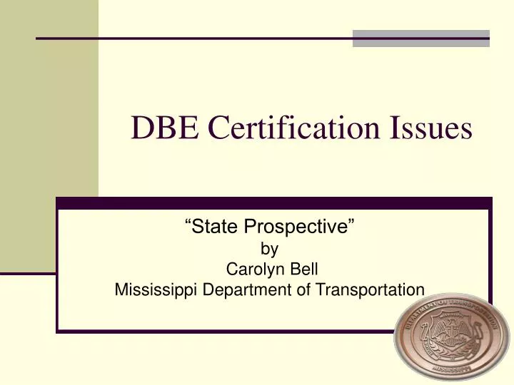 dbe certification issues