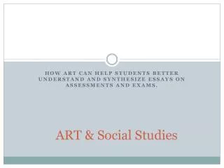 ART &amp; Social Studies