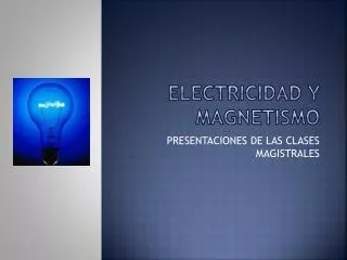 electricidad y magnetismo