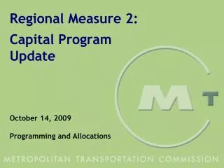 Regional Measure 2: Capital Program Update
