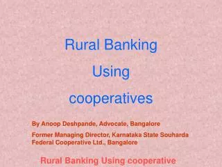 Rural Banking Using cooperatives