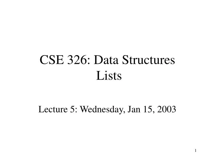 cse 326 data structures lists