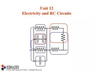 Unit 12 Electricity and RC Circuits