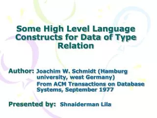 Some High Level Language Constructs for Data of Type Relation