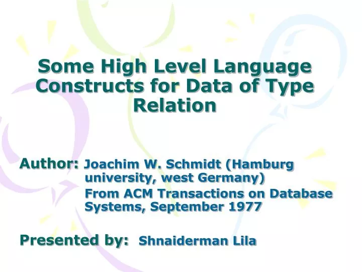 some high level language constructs for data of type relation