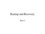 Backup and Recovery - slide 1