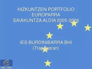 HIZKUNTZEN PORTFOLIO EUROPARRA SAIAKUNTZA ALDIA 2005-2006