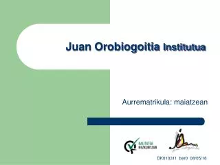 juan orobiogoitia institutua