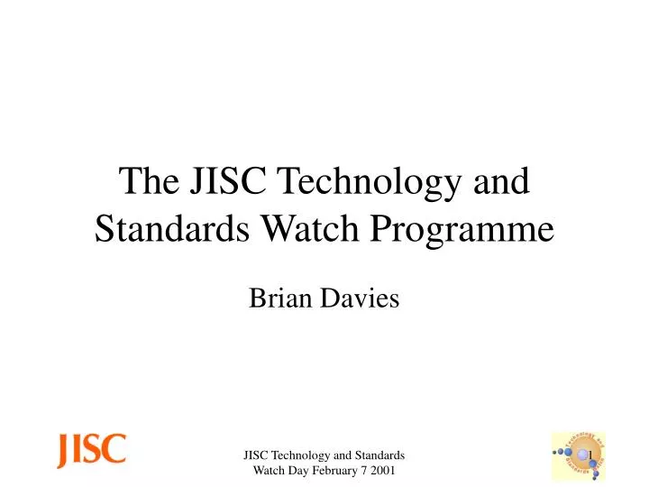 the jisc technology and standards watch programme
