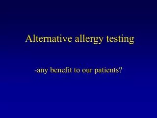 Alternative allergy testing