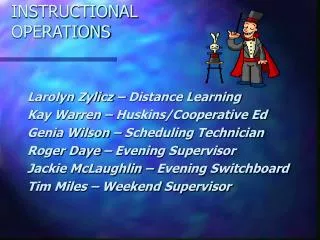 INSTRUCTIONAL OPERATIONS