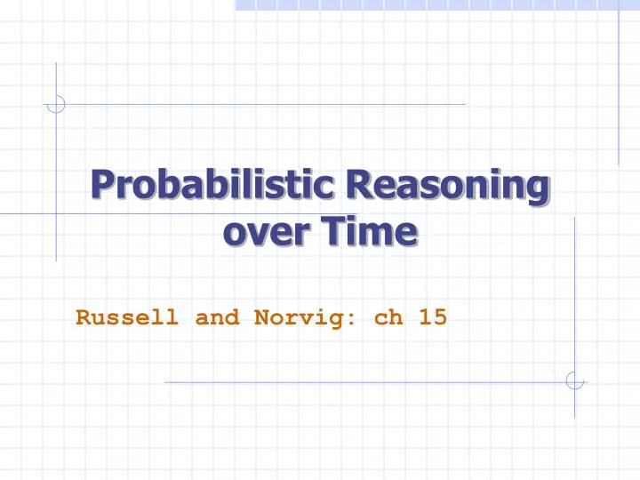 probabilistic reasoning over time