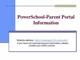 PowerSchool-Parent Portal Information