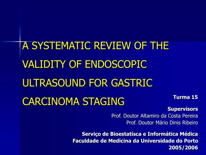 a systematic review of the validity of endoscopic ultrasound for gastric carcinoma staging