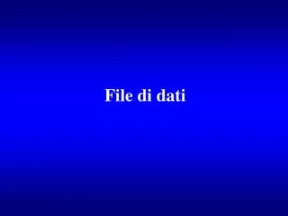 file di dati