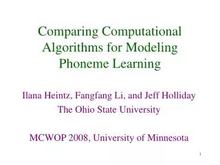Comparing Computational Algorithms for Modeling Phoneme Learning