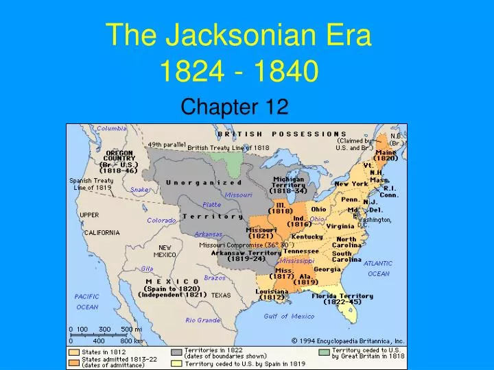 the jacksonian era 1824 1840