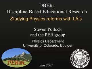 DBER: Discipline Based Educational Research
