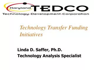 Technology Transfer Funding Initiatives