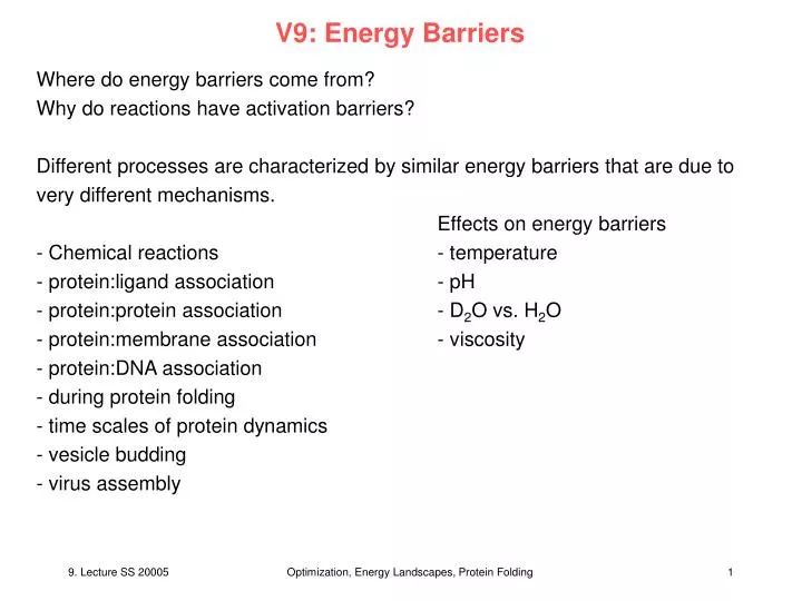 v9 energy barriers