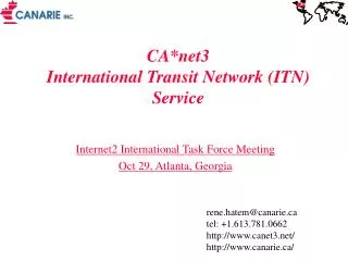CA*net3 International Transit Network (ITN) Service
