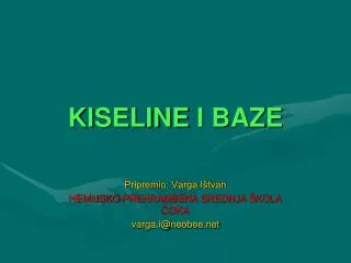 kiseline i baze