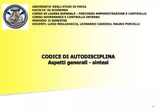 codice di autodisciplina aspetti generali sintesi