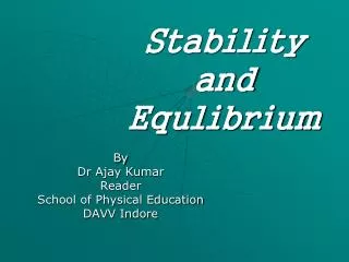 Stability and Equlibrium