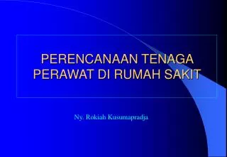 perencanaan tenaga perawat di rumah sakit