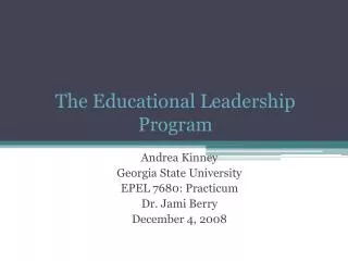 The Educational Leadership Program