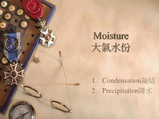 moisture