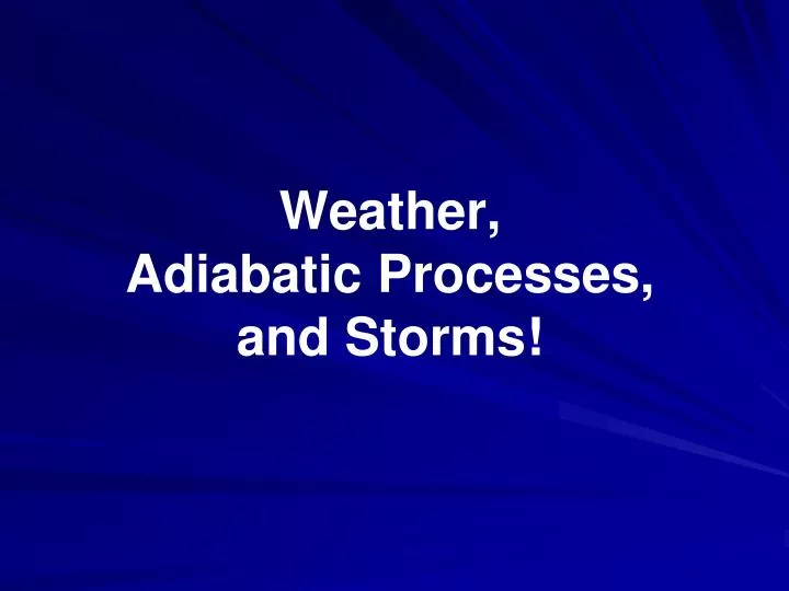 weather adiabatic processes and storms