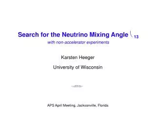 Search for the Neutrino Mixing Angle ? 13 with non-accelerator experiments