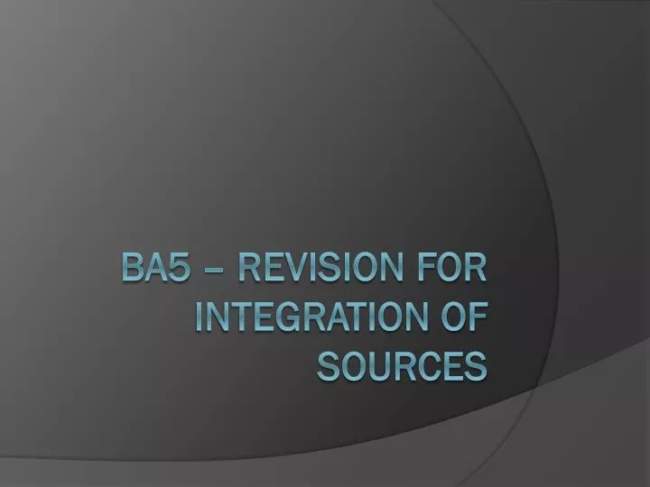 ba5 revision for integration of sources