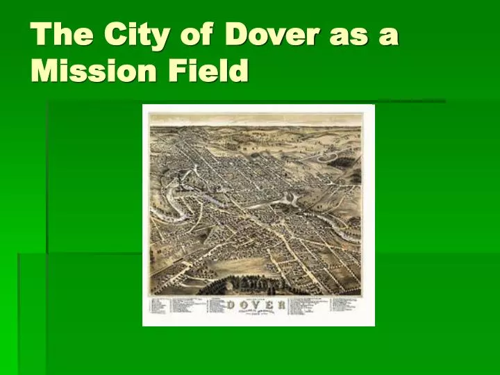 the city of dover as a mission field