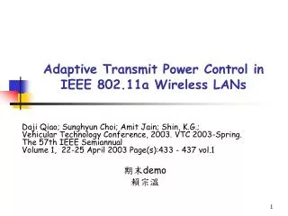 Adaptive Transmit Power Control in IEEE 802.11a Wireless LANs