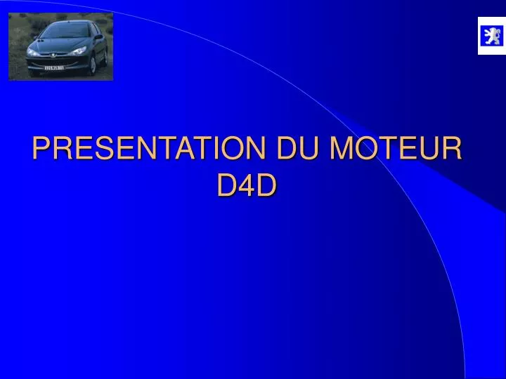 presentation du moteur d4d